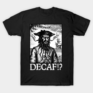 DECAF!? blk T-Shirt